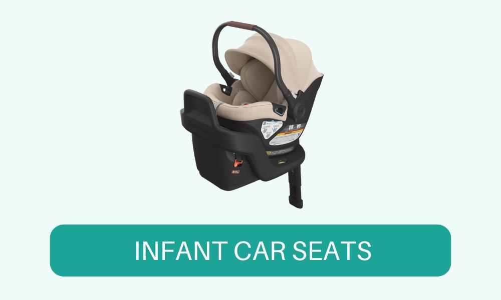 Infant Car Seats