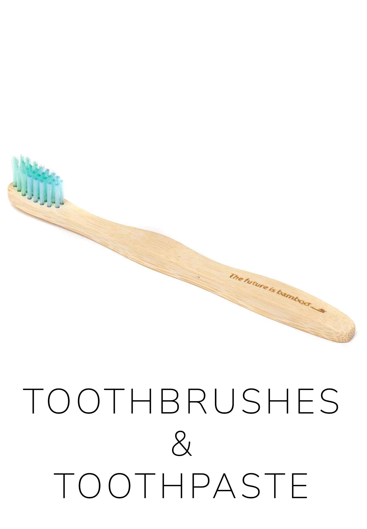 Toothbrushes & Toothpaste – babyandme.ca Kelowna Store